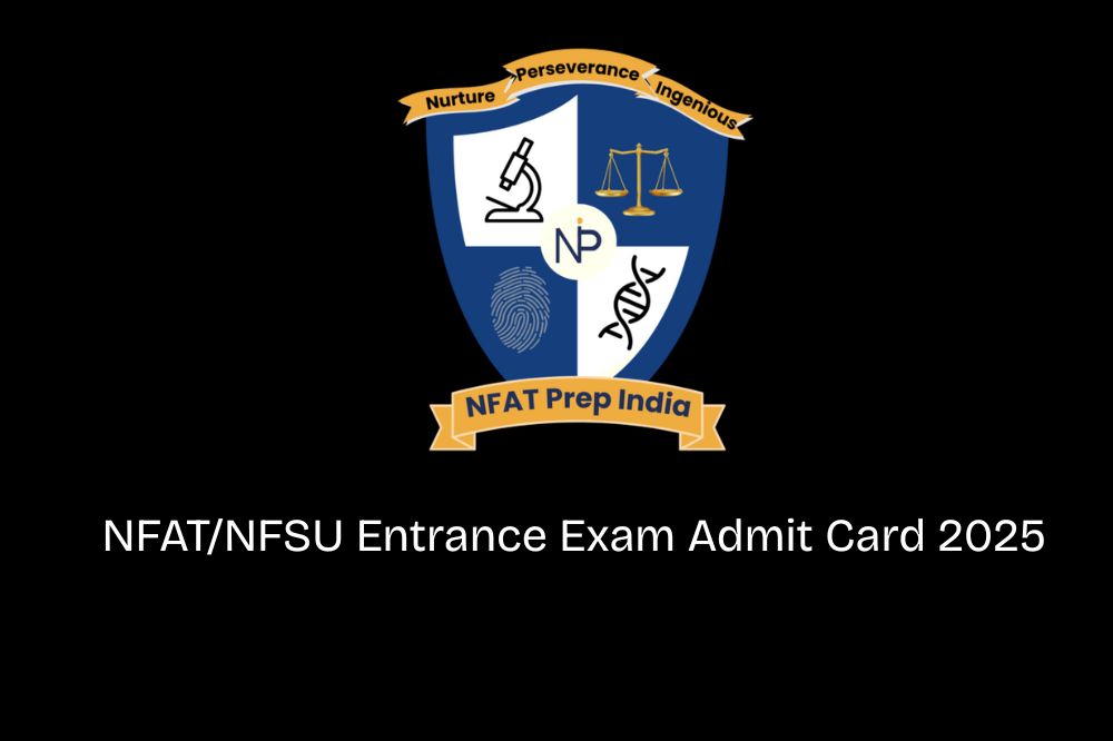 NFATNFSU Entrance Exam Admit Card 2025